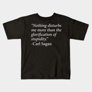 Carl Sagan Quote Kids T-Shirt